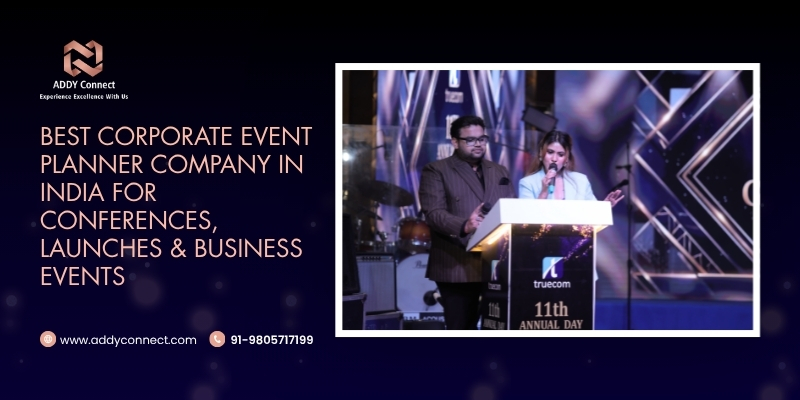 Best Corporate Event Planner Company In India For Conferences, Launches & Business Events