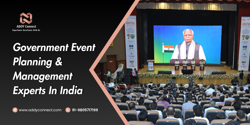 Government Event Planning & Management Experts In India