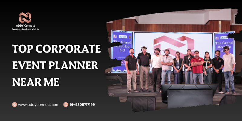 Top Corporate Event Planner Near Me