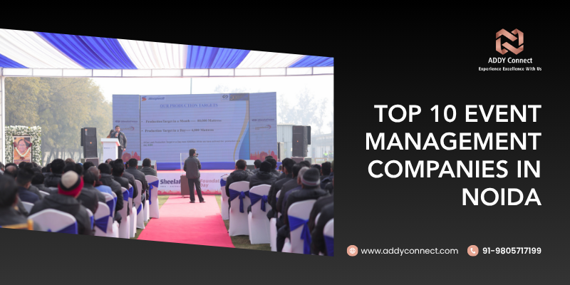 Top 10 Event Management Companies In Delhi